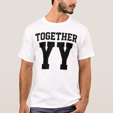 Together Since Wedding Anniversary (TOGETHER) T-Shirt