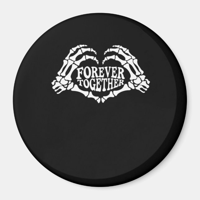 Together Skeleton Hands Form Heart Classic Style Magnet (Front)