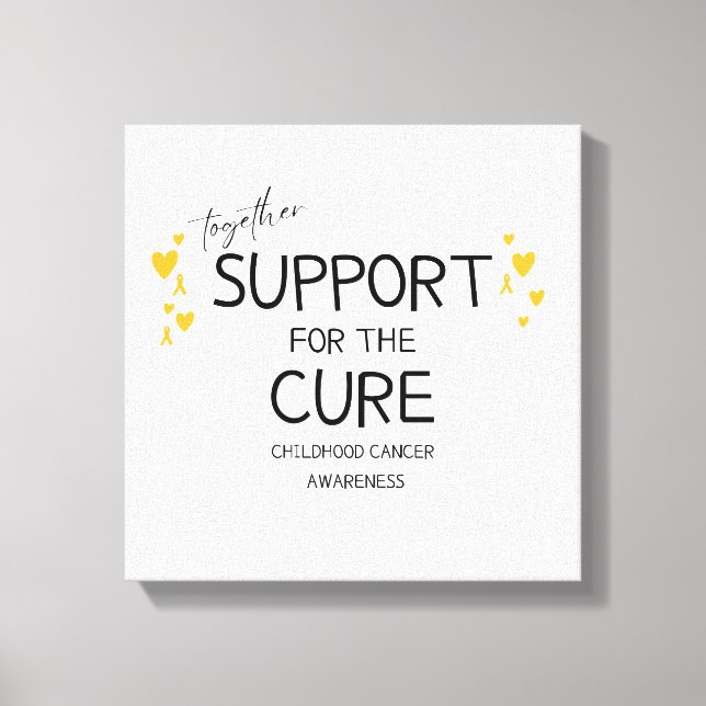together.support.cure. childhood cancer Canvas (Front)