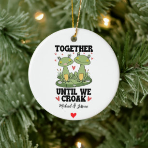 Together Until We Croak Funny Frog Couple Custom Ceramic Ornament