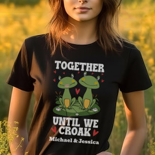 Together Until We Croak Funny Frog Couple Custom T-Shirt