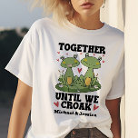 Together Until We Croak Funny Frog Couple Custom T-Shirt<br><div class="desc">Celebrate your unbreakable bond with this adorable frog couple design! Featuring two charming frogs surrounded by hearts and flowers, this whimsical shirt is perfect for couples who love humor and a unique way to express their commitment. Personalize it with your names to make it truly special. Ideal for anniversaries, Valentine’s...</div>