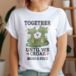 Together Until We Croak Retro Frog Couple Custom T-Shirt<br><div class="desc">Celebrate your unbreakable bond with this adorable frog couple design! Featuring two charming frogs surrounded by hearts and flowers, this whimsical shirt is perfect for couples who love humor and a unique way to express their commitment. Personalize it with your names to make it truly special. Ideal for anniversaries, Valentine’s...</div>