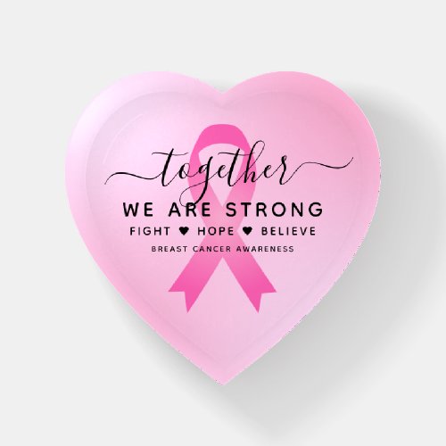 Together We Are Strong Breast Cancer Awareness Paperweight