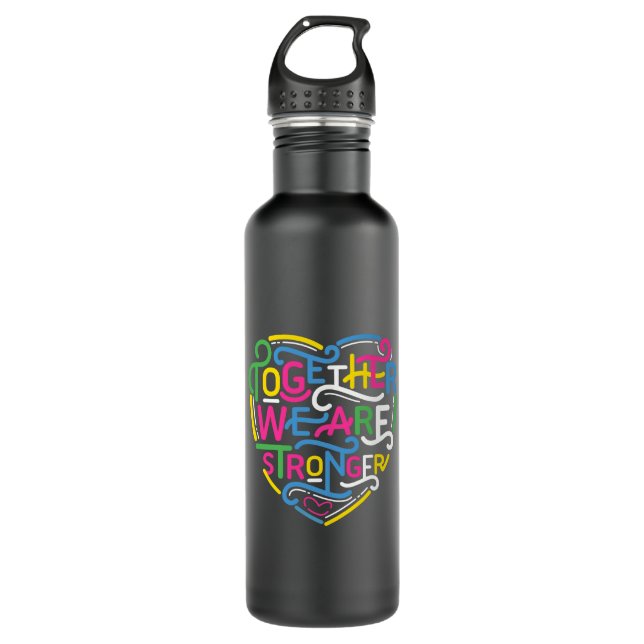 Together We Are Stronger Stainless Steel Water Bottle (Front)