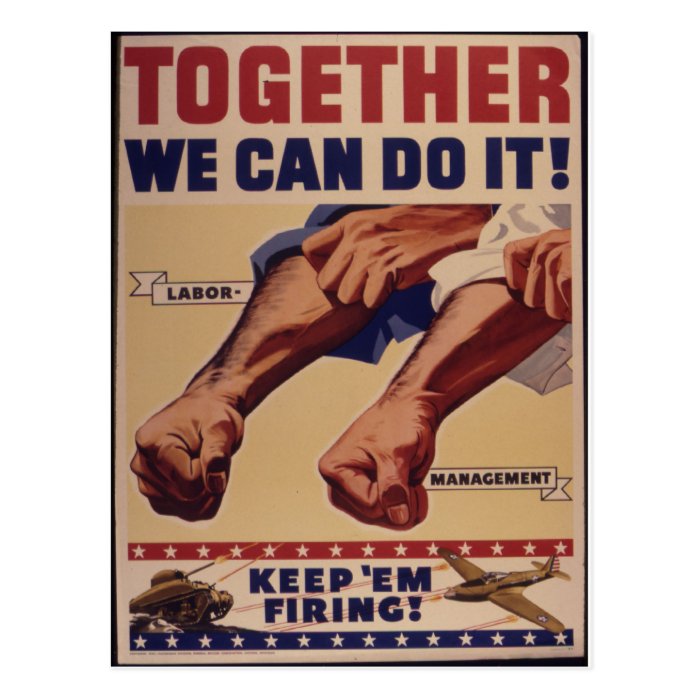 Together we can do it WWII Propaganda Post Cards