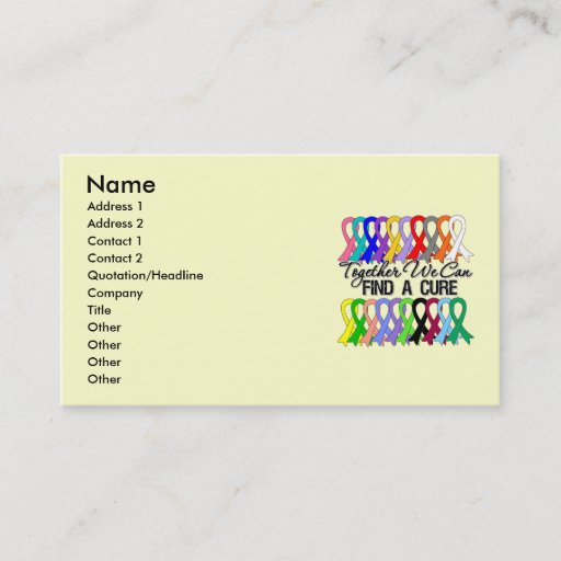 Customizable Together We Can Find A Cure CANCER RIBBONS Business Card