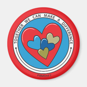 Together We Can Make A Difference 1_ Magnet 2.25"
