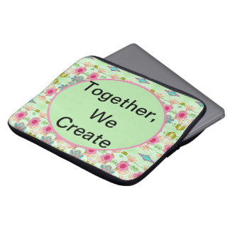 Together, We Create Laptop Sleeve