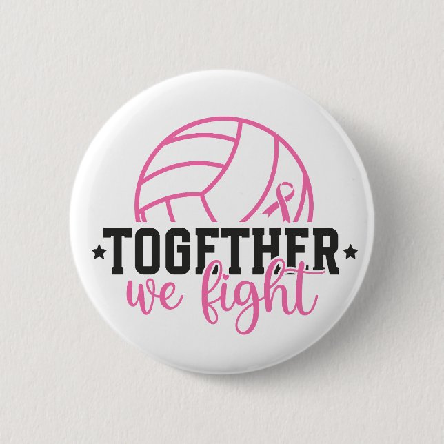 Together We Fight Breast Cancer Pink Ribbon Button (Front)