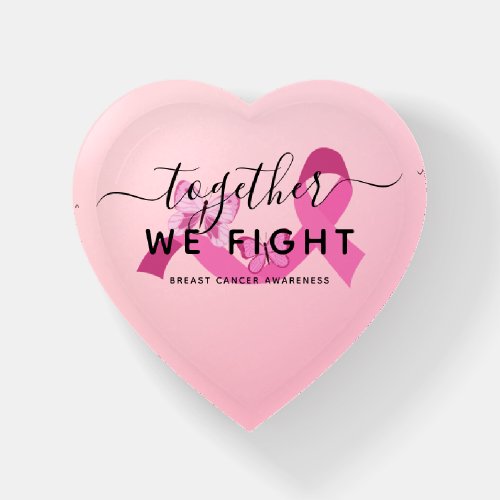 Together We Fight Pink Breast Cancer Awareness Paperweight