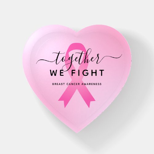 Together We Fight Pink Breast Cancer Awareness Paperweight