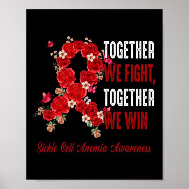 Together We Fight Together We Win Sickle Cell Anem Poster (Front)
