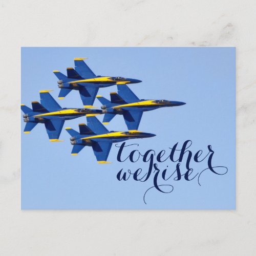 Together We Rise Blue Angels Postcard