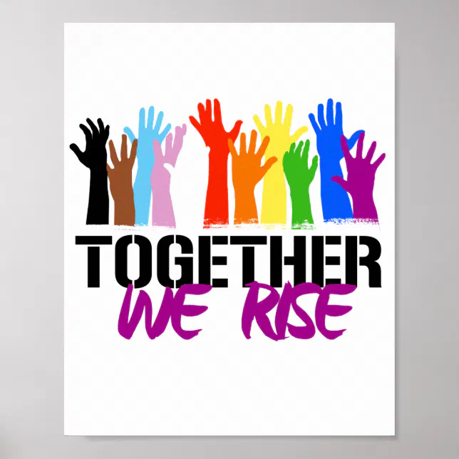 We Rise {Poster} We Rise {Poster}