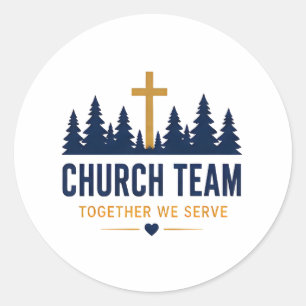 Together We Serve Church Volunteer Team Classic Round Sticker