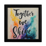Together We Shine ,Wall Art  Gift Box