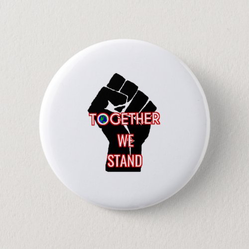 Together We Stand Button