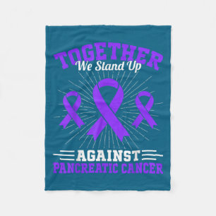 Together We Stand Up Against Pancreatic Cancer Mot Fleece Blanket