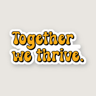 Together we thrive Yellow Neurodiversity Sticker