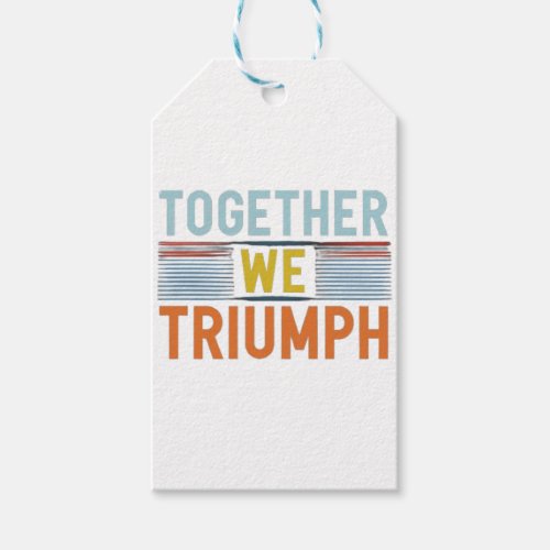 Together We Triumph Gift Tags