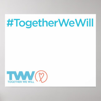 Together We Will San Diego March Posters