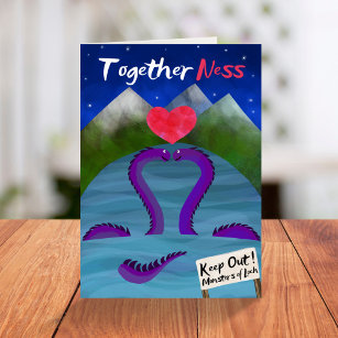 TogetherNess Loch Ness funny Valentine’s Day Card
