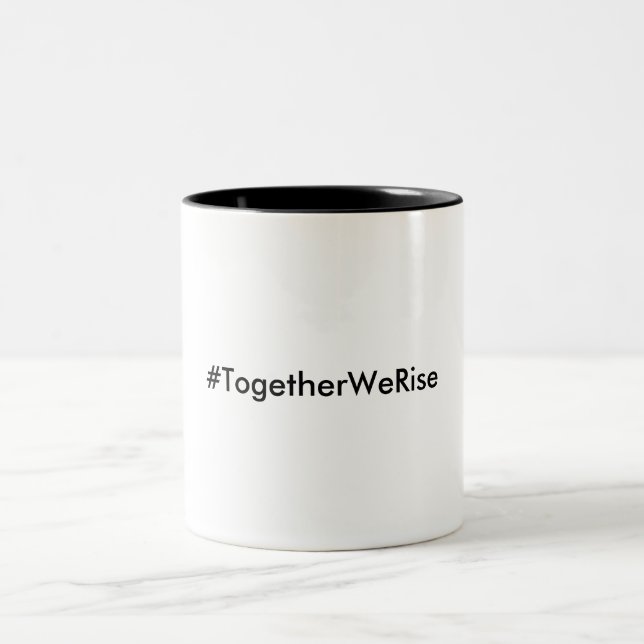 #TogetherWeRise Mug (Center)