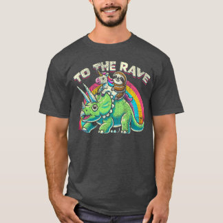 tohe Rave Party EDM Electronic Music friends gift T-Shirt