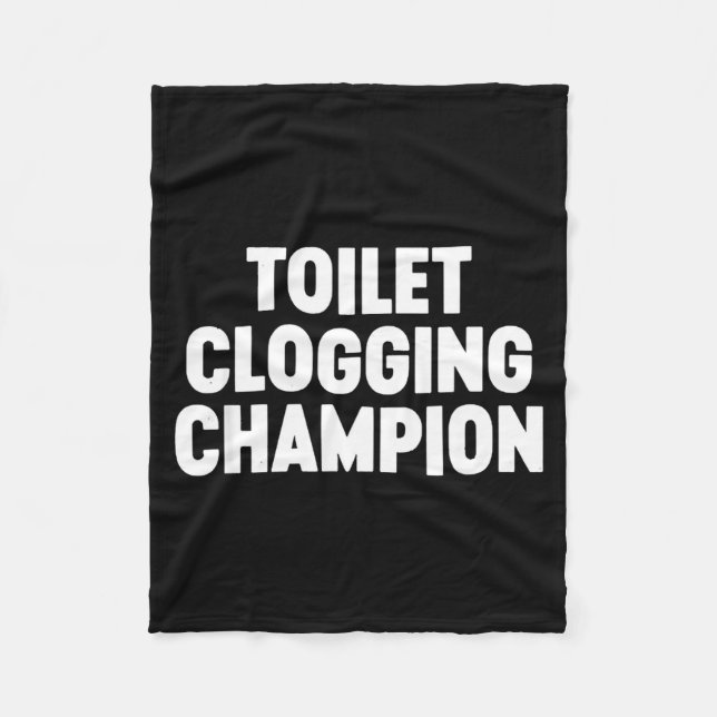 Toilet Clogging Chamon Funny Award Dad Jokes  Fleece Blanket (Front)