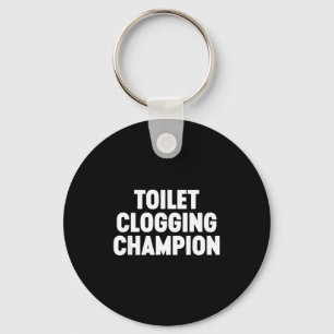 Toilet Clogging Chamon Funny Award Dad Jokes Keychain