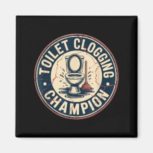 Toilet Clogging Chamon  Magnet