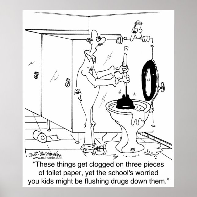 Toilet Clogs With Three Sheets of TP Poster (Front)