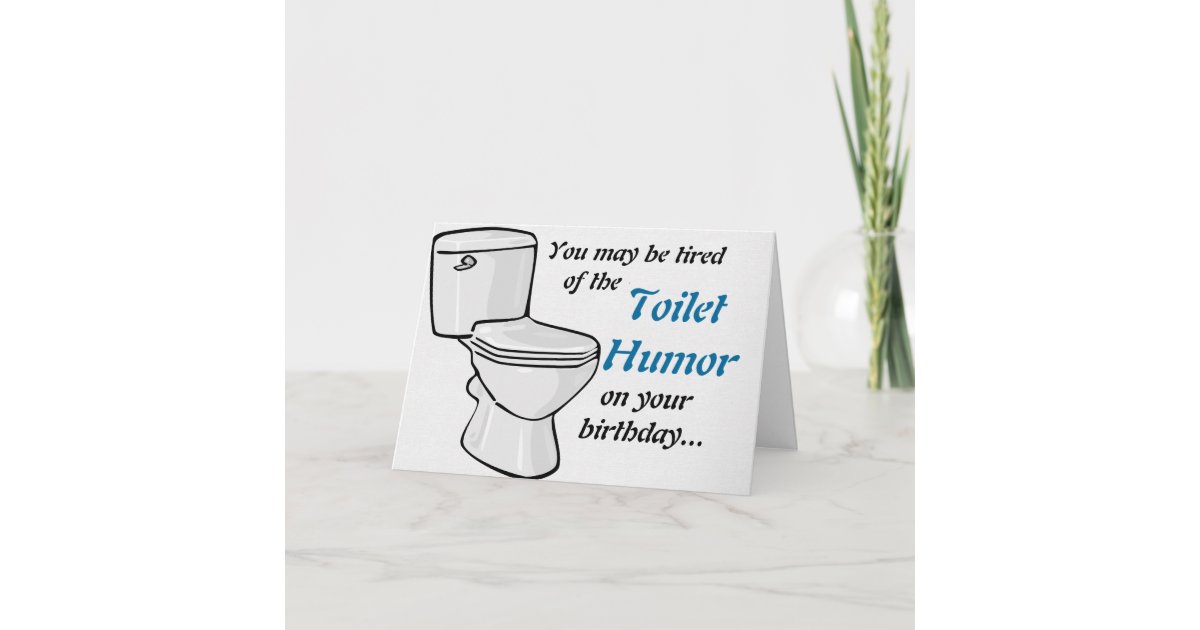 Toilet Humor Birthday Card 0213