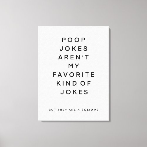 Toilet joke art canvas print 
