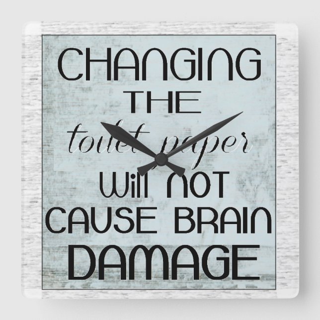 toilet paper humor square wall clock (Front)