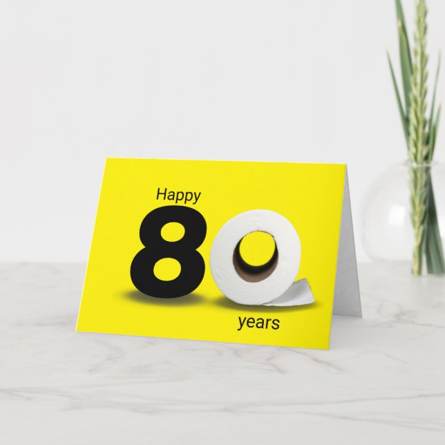 toilet paper roll 80th birthday card (Front)