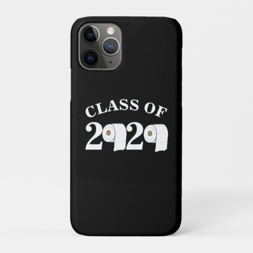toilet paper roll funny graduation class of 2020 iPhone 11 pro case
