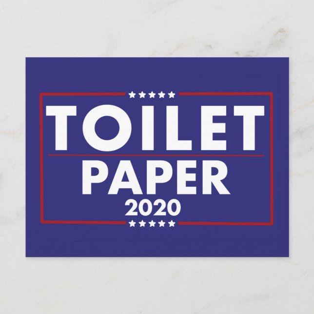 Toilet Paper satire Trump Pence 2020 sign humorous Postcard (Front)