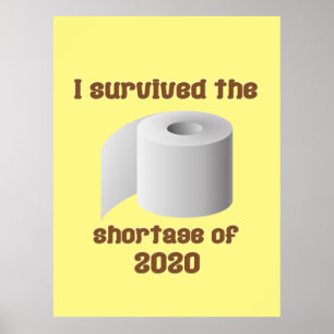 Toilet Paper Shortage Poster