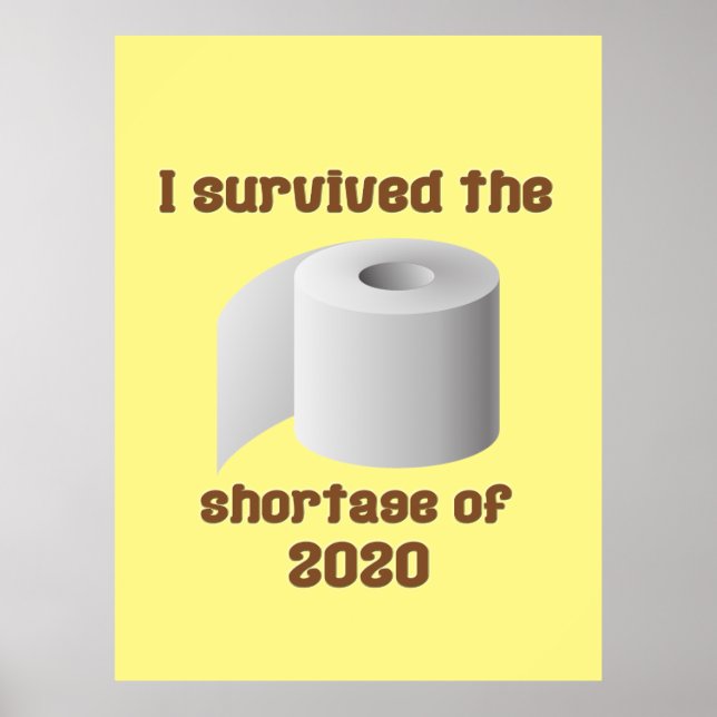 Toilet Paper Shortage Poster (Front)