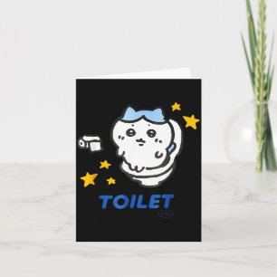 Toilet Time Chikawa Meme Funny Tee Card