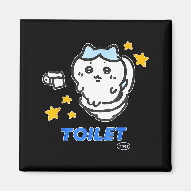 Toilet Time Chikawa Meme Tee  Magnet (Front)