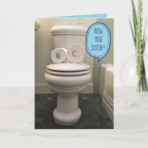 Toilet With TP Eyes Asking How you doin Card
