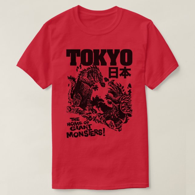 TOKYO Home of Giant Monsters T-Shirt (Design Front)