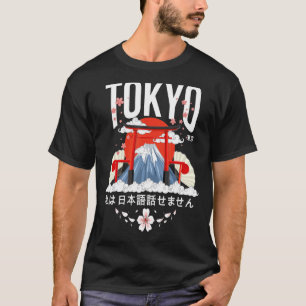 Tokyo I Dont Speak Japanese White Version T-Shirt