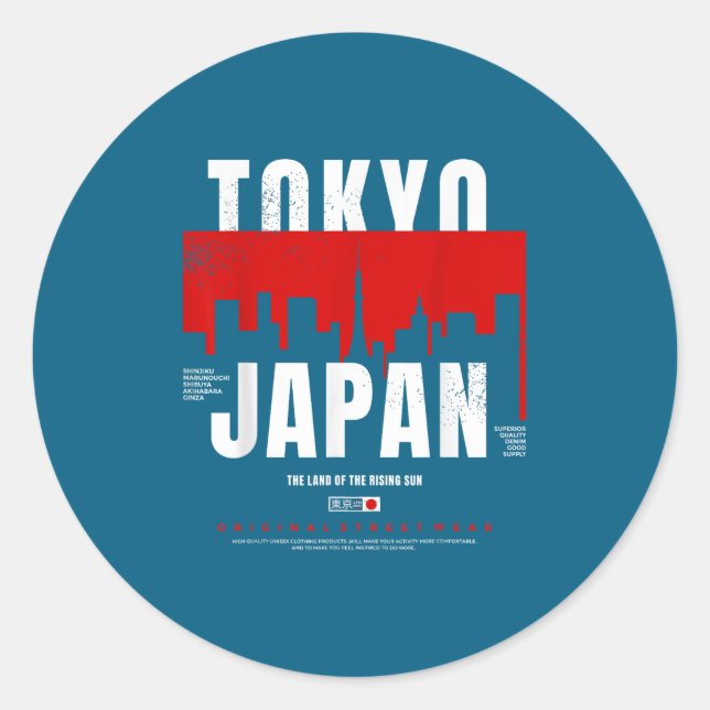 Tokyo Japan The Land Of The Rising Sun Original St Classic Round Sticker (Front)