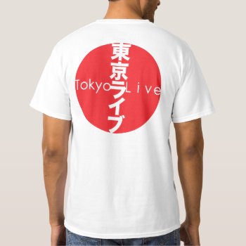 Tokyo Live 001 T-shirt by ZunoDesign at Zazzle