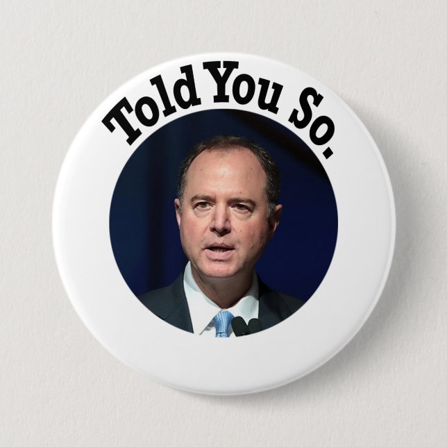Told You So Button (Front)