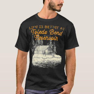 Toledo Bend Reservoir Lake Life T-Shirt